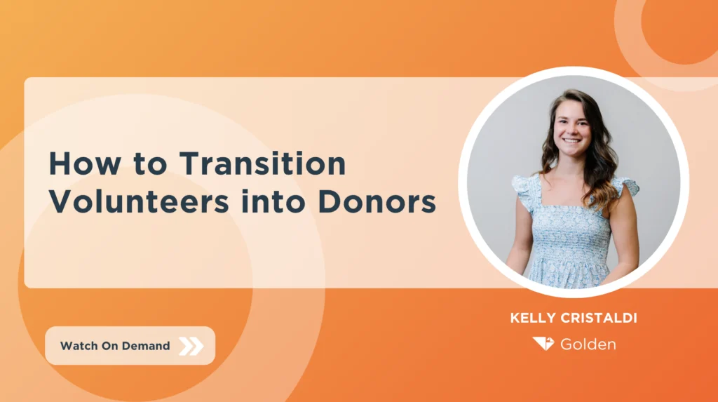 How to Transition More Volunteers into Donors